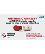 Text reads "Antibiotic Amnesty. Antibiotics should never be saved for later or shared with others"