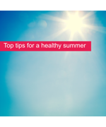 Top Tips For A Healthy Summer